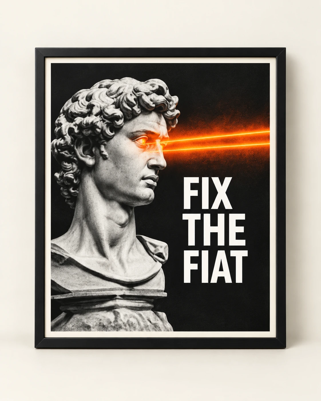 AI concept — Laser Eyes / Fix the Fiat Poster — Print